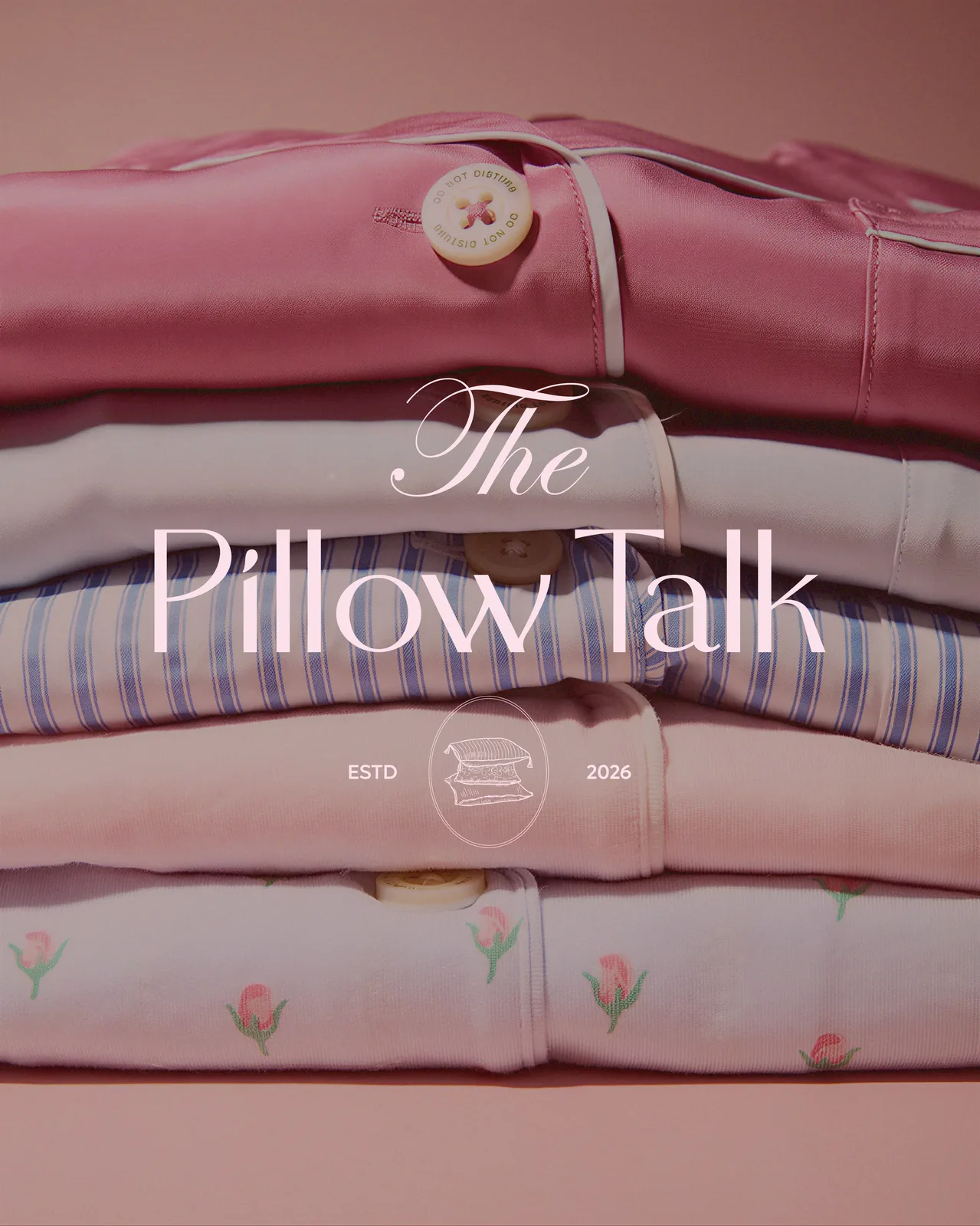 The Pillow Talk